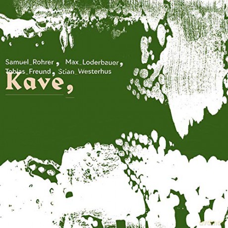 Loderbauer, Westerhus, Freund Rohrer: Kave [Winyl]