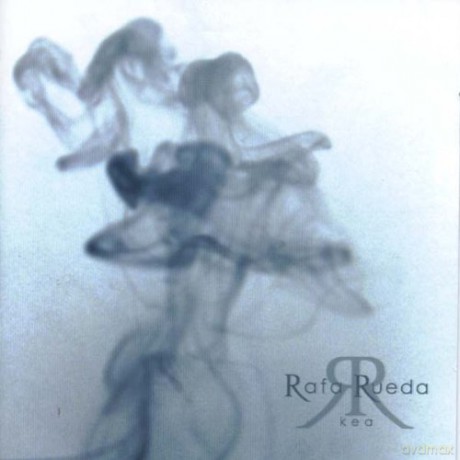 Rafa Rueda: Kea [CD]