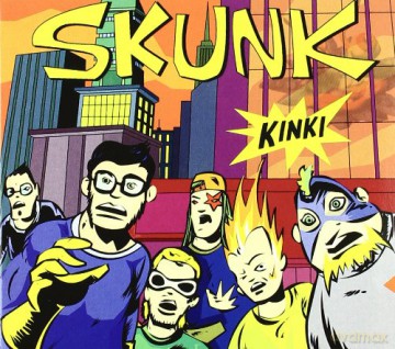 Skunk: Kinki [CD]