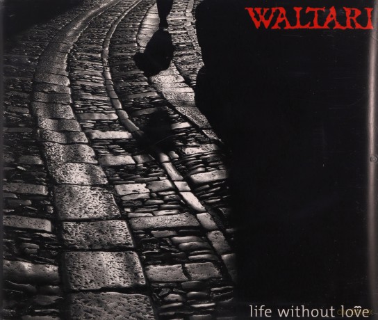 Waltari: Life Without Love [CD]
