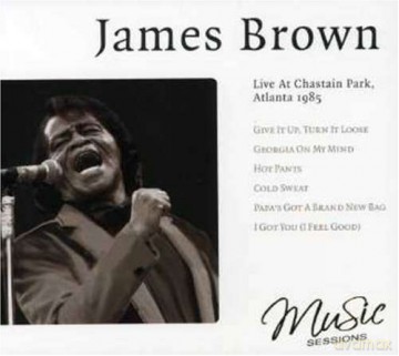 James Brown: Live At Chastain Park - Atlanta 1985 [CD]