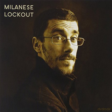 Milanese: Lockout [CD]