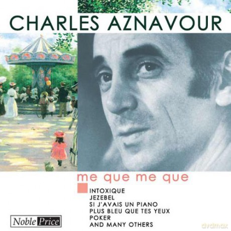 Charles Aznavour: Me Que Me Que [CD]