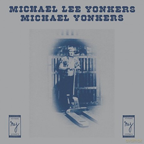 Michael Yonkers: Michael Lee Yonkers [Winyl]
