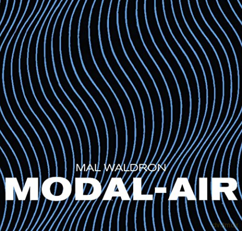 Mal Waldron: Modal-Air [Winyl]