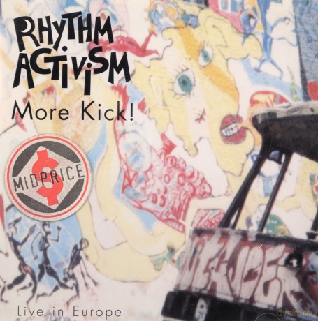 Rhythm Activism: More Kick! [CD]