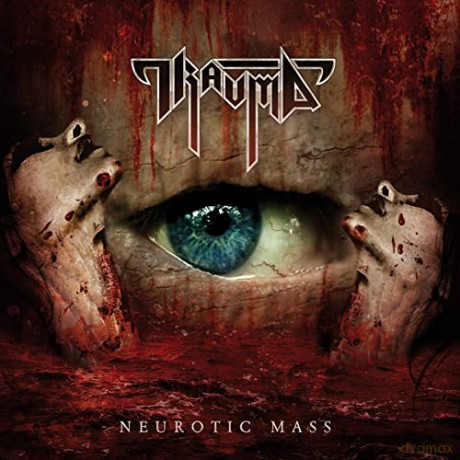Trauma: Neurotic Mass [CD]