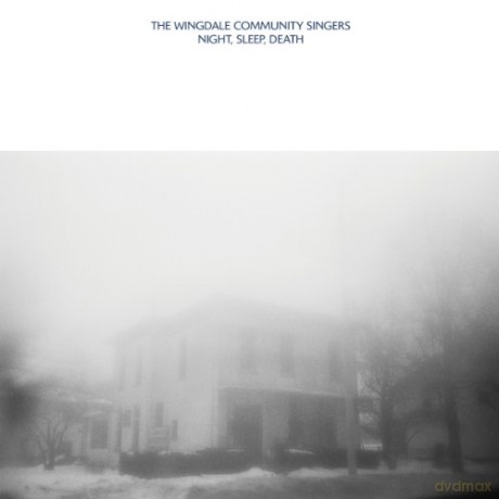 The Wingdale Community Singers: Night, Sleep, Death [Winyl]