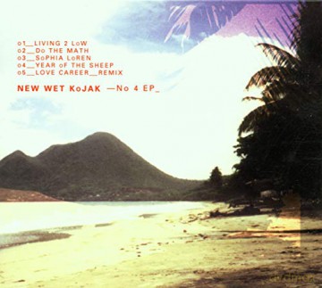 New Wet Kojak: No. 4 Ep [CD]