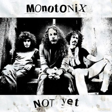 Monotonix: Not Yet [Winyl]