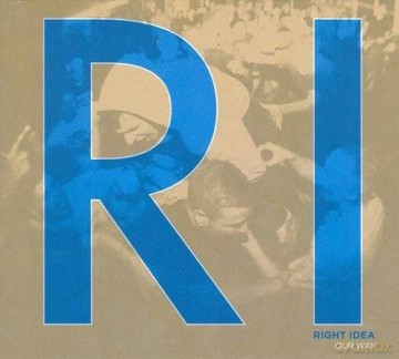 Right Idea: Our Way [CD]