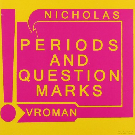 Nicholas Vroman: Period And Question Marks [CD]