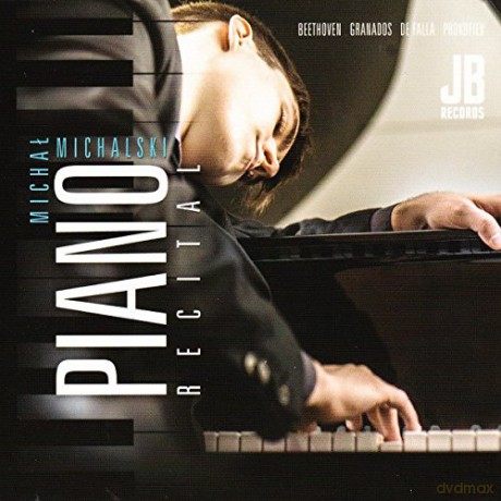 Michał Michalski: Piano Recital [CD]