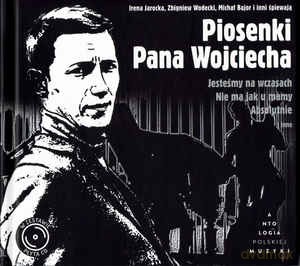 Piosenki Pana Wojciecha (Antologia Polskiej Muzyki) [CD]