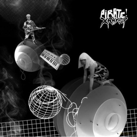 X Ray Pop: Pirate! [CD]