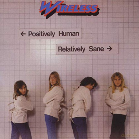 Wireless: Positively Humanrelatively Sane [CD]