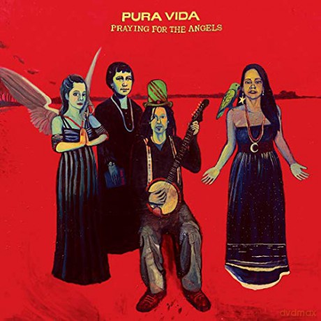 Pura Vida: Praying For The Angels [CD]