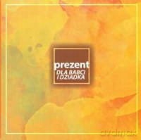 Prezent Dla Babci i Dziadka [3CD]