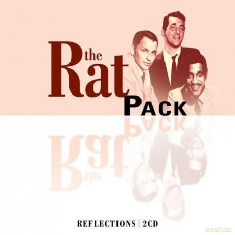 Rat Pack - Reflections [2CD]