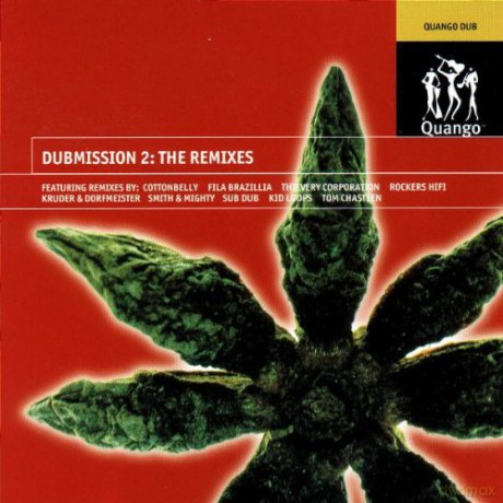 Dubmission 2: Remixes [CD]