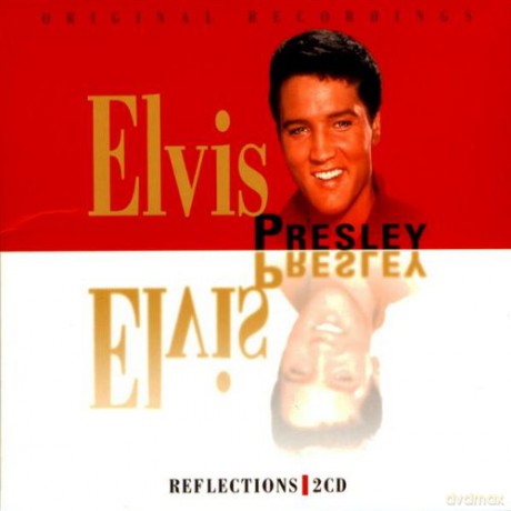 Elvis Presley: Reflections [2CD]
