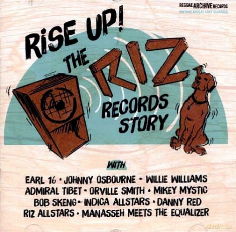 Rise Up! The Riz Records Story [CD]