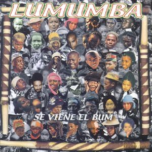 Lumumba: Se Viene El Bum [CD]