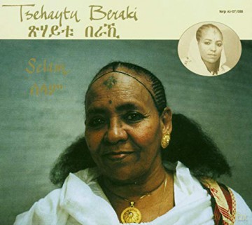 Tsehaytu Beraki: Selam [2CD]