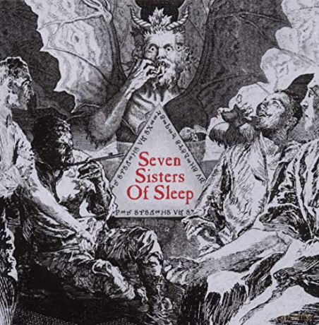 Seven Sisters Of Sleep: Seven Sisters Of Sleep [CD]