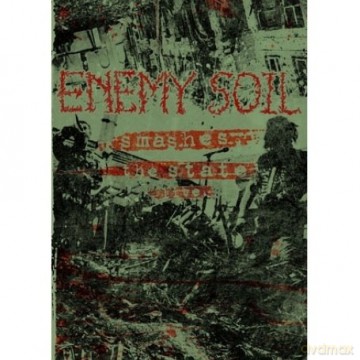 Enemy Soil: Smashes The State Live [DVD]
