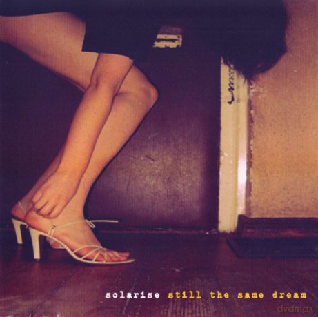 Solarise: Still The Same Dream [CD]