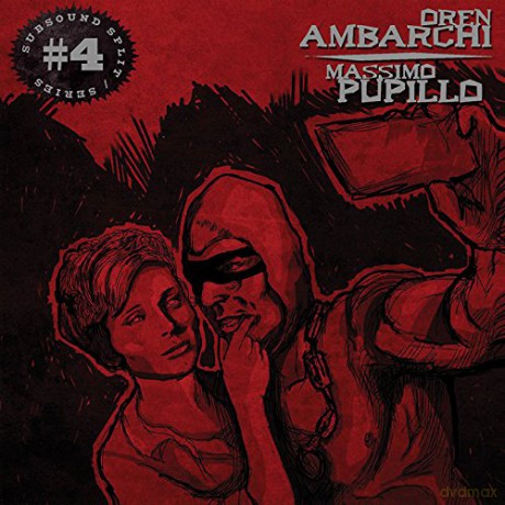 Oren/Masimo Pupillo Ambarchi: Subsound Split Series #4 [Winyl]