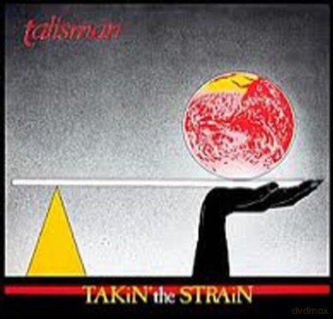 Talisman: Takin'the Strain [CD]