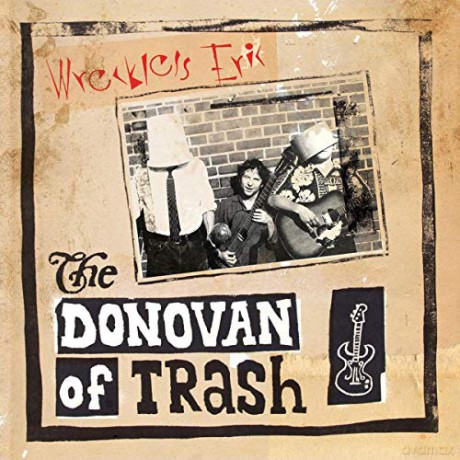 Wreckless Eric: The Donovan Of Trash [Winyl]