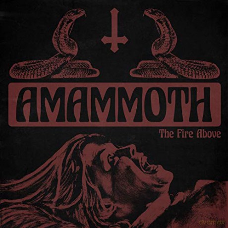 Amammoth: The Fire Above [Winyl]