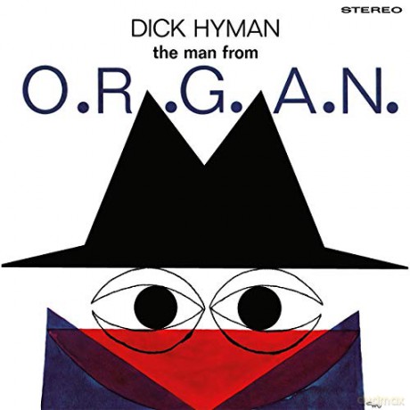 Dick Hyman: The Man From O.R.G.A.N. [Winyl]