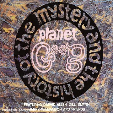 Gong: The Mystery And The History Of... [CD]