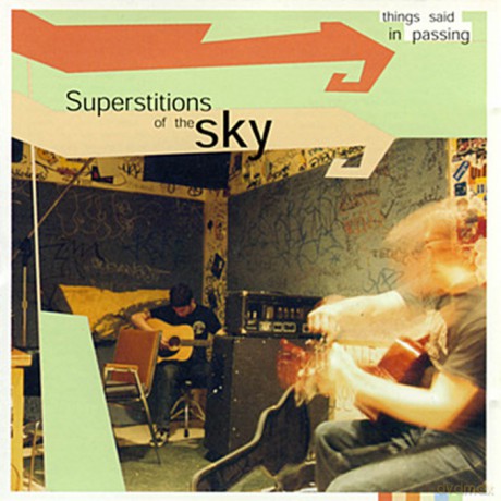 Superstitions Of The Sky: Things Said In Passing [CD]