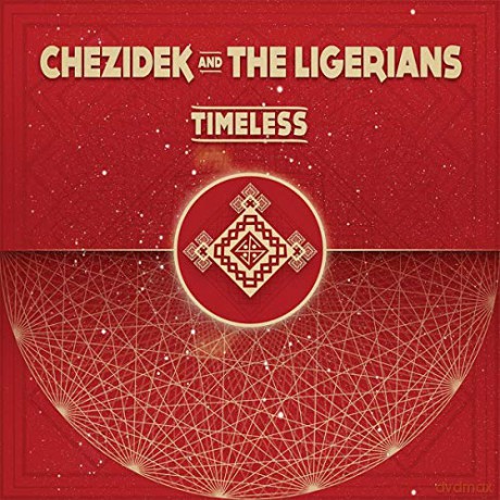 Chezidek And The Ligerians: Timeless [Winyl]