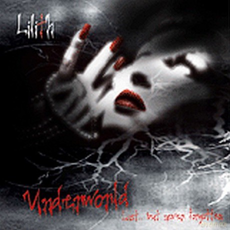 Lilith: Underworld (Deleted) [CD]