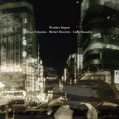 Fukuoka/Henritzi/Massolin: Weather Report [Winyl]