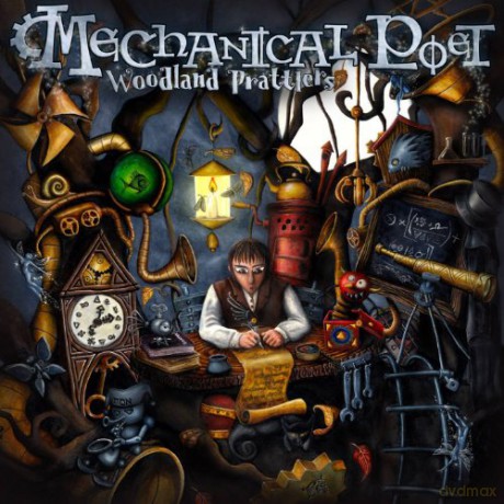 Mechanical Poet: Woodland Prattlers [CD]