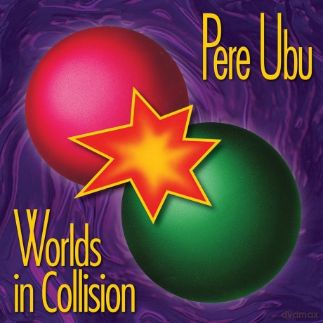 Pere Ubu: Worlds In Collision [Winyl]