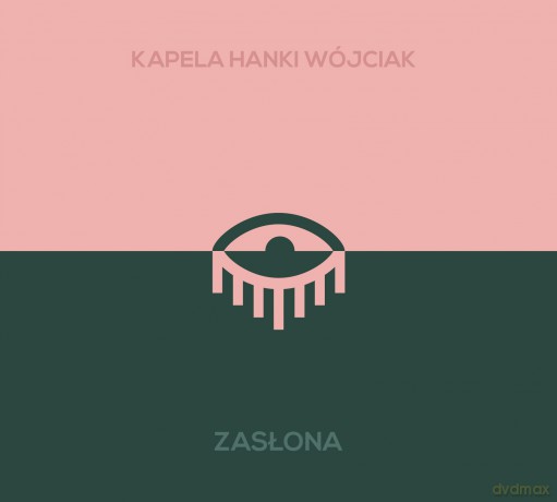 Kapela Hanki Wójciak: Zasłona [Winyl]