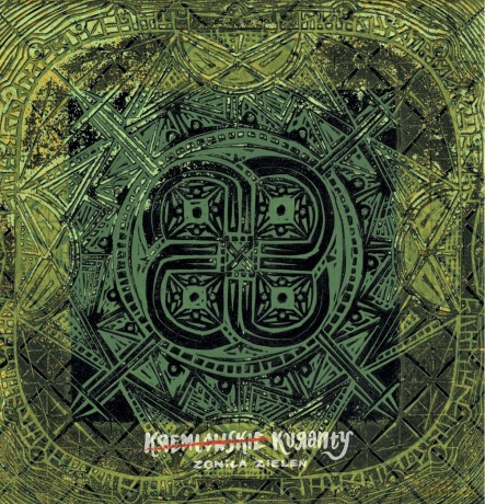 Kuranty: Zgniła Zieleń [Winyl]+[CD]