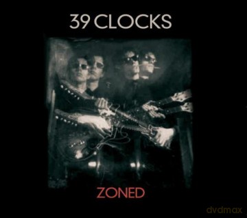 39 Clocks: Zoned [CD]