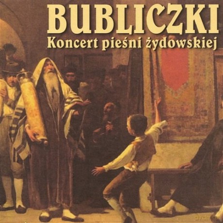 Irena Urbańska I Klezmerzy: Bubliczki - Koncert PieŚNi Żydowskiej [CD]