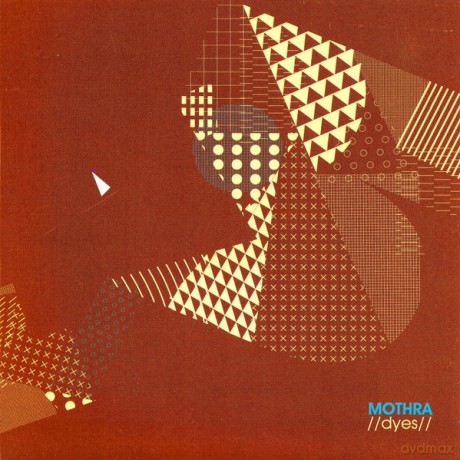 Mothra: Dyes [CD]