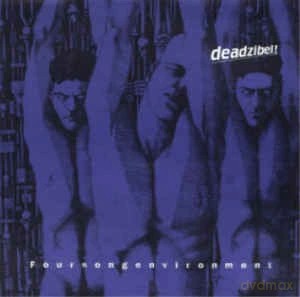 Deadzibel!: Foursong Enviroment [Winyl]