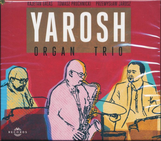 Yarosh Organ Trio: Yarosh Organ Trio [CD]